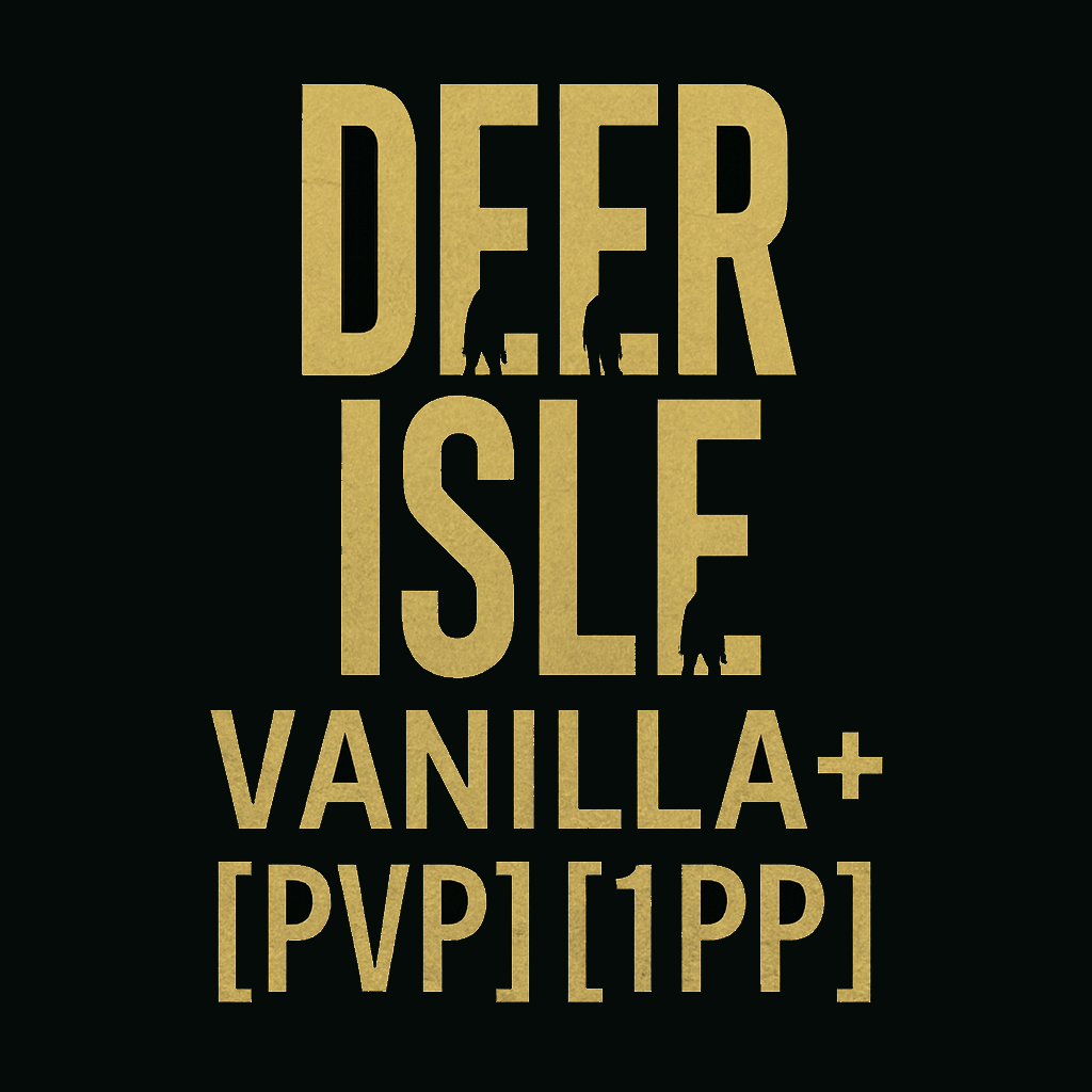 Deer Isle Vanilla+ [PVP] [1PP]